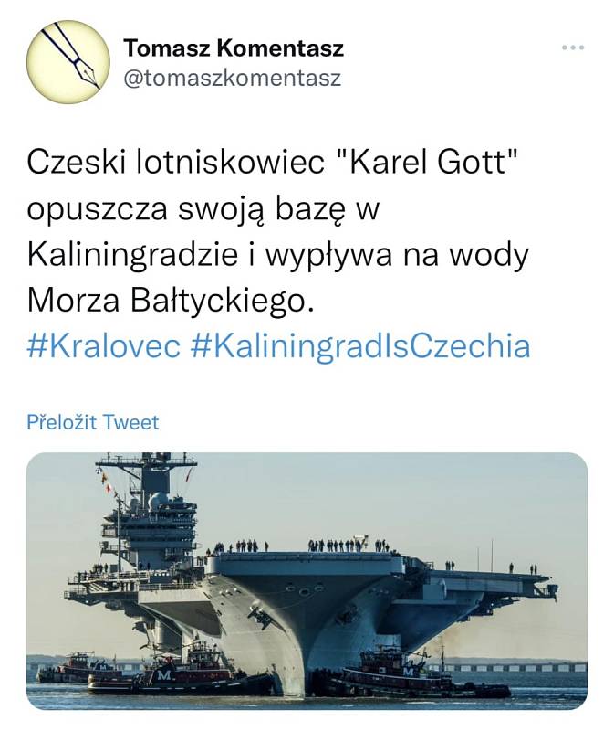 Česká letadlová loď Karel Gott opouští svou námořní základnu v Kaliningradu a vyplouvá do vod Baltského moře, říká popisek tohoto polského vtípku