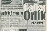 Téma Večerníku Praha o Orlických vrazích vyšlo v den rozsudku v pátek 18. dubna 1997..
