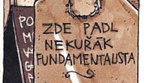 Zde padl nekuřák fundamentalista - 4. část