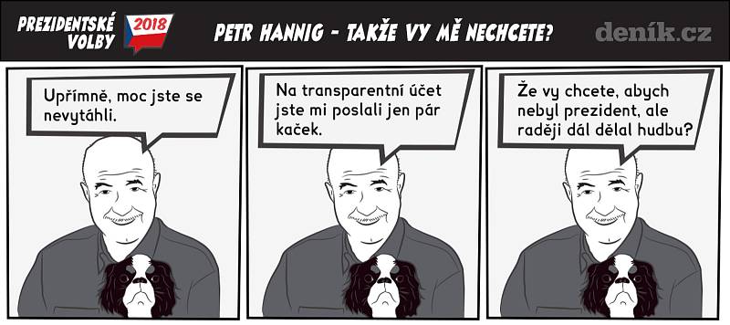 Prezidentské volby - komiks - Petr Hannig - Takže vy mě nechcete?