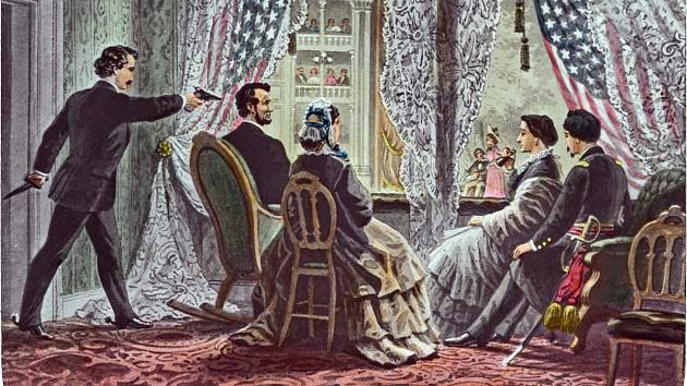 Atentát na 16. prezidenta USA Abrahama Lincolna, spáchaný 14. dubna 1865 ve Washingtonu. John Wilkes Booth míří na prezidentův týl, zatímco Lincoln sleduje představení Our American Cousin (Náš americký bratranec) ve Fordově divadle
