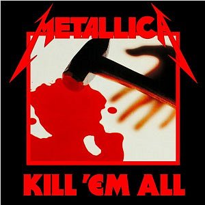 Kill ‘Em All (1983)