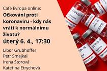 Debata Café Evropa - Očkování proti koronaviru.