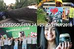 Videosouhrn 24.–25. května 2018