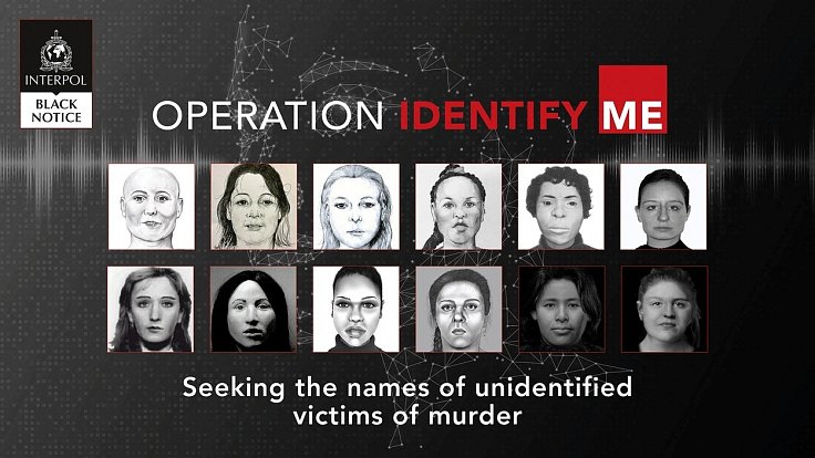 Interpol pátrá po totožnosti 22 žen. Většina zemřela násilnou smrtí