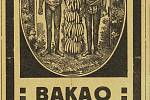 Za výrobou Bakaa stála První česká akciová společnost továren na orientálské cukrovinky a čokoládu na Královských Vinohradech