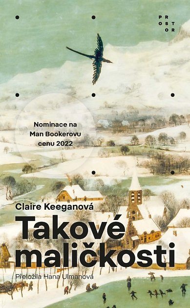 Claire Keeganová: Takové maličkosti