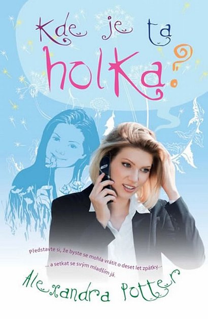 Alexandře Potter v Česku vychází její sedmý román v pořadí, Kde je ta holka?