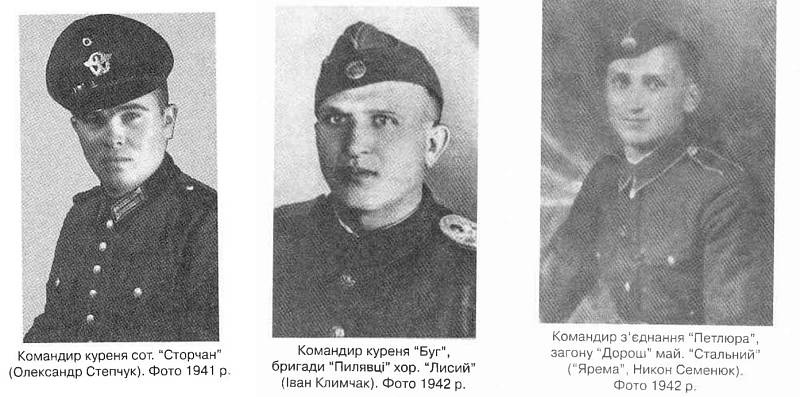 Velitelé Ukrajinské povstalecké armády v letech 1941 a 1942. Zleva velitel oddílu Storčan Olexandr Stěpčuk, velitel oddílu Bug Ivan Klimčak a velitel oddílu Peljura Nikon Semenjuk