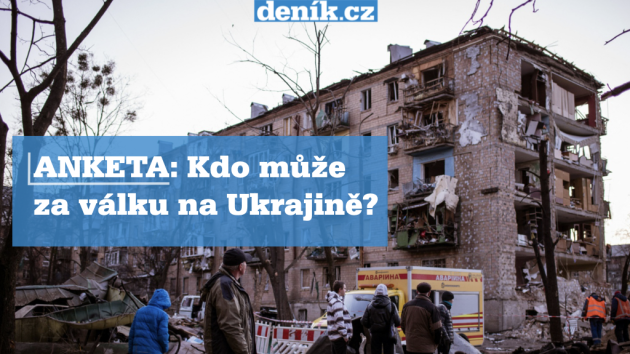 Kdo má vyhrát válku na Ukrajině? A kdo za ni může? Odpovídejte v anketě Deníku