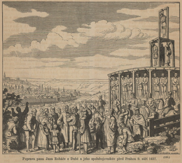 Poprava pana Jana Roháče z Dubé a jeho spolubojovníků před Prahou 9. září 1437 (Česko-moravská kronika, 1868)