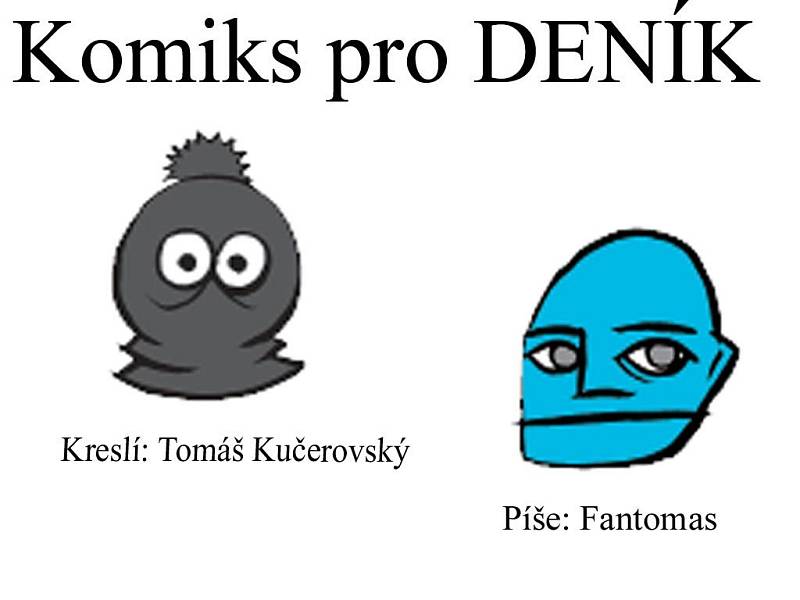 Tomáš Kučerovský a Fantomas