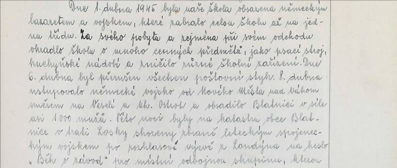 Dne 1. dubna 1945 zabrali blatnickou školu němečtí vojáci a udělali z ní lazaret. "Kradli," stěžovali si blatničtí