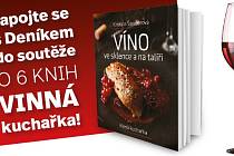 Soutěžte s Deníkem o jednu z šesti knih Vinná kuchařka
