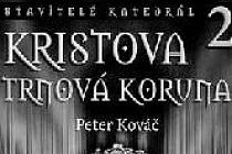 Peter Kováč si dal náročný úkol: v pěti knihách představit stavitele slavných francouzských katedrál