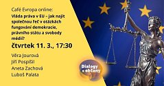 Café Evropa: Vláda práva v EU – jak udržet demokracii