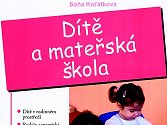 Kniha Dítě a mateřská škola.
