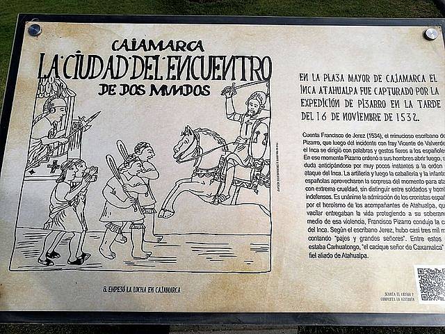 Pamětní deska na dnešním náměstí la Plaza de Armas ve městě Cajamarca, připomínající Atahualpovo zajetí