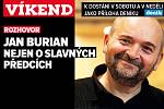 Písničkář a spisovatel Jan Burian. Poutání na magazín Víkend