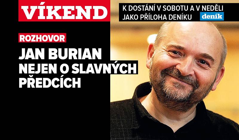 Písničkář a spisovatel Jan Burian. Poutání na magazín Víkend