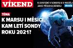 Kam letí sondy? Poutání na magazín Víkend