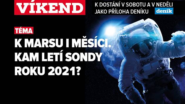 Kam letí sondy? Poutání na magazín Víkend