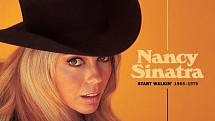 Nancy Sinatra: Start Walkin’ 1965–1976