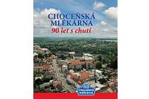Výroční kniha 90 let s chutí bude k dostání v podnikové prodejně Choceňské mlékárny.