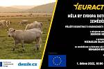 Měla by EU dotovat české zemědělce?