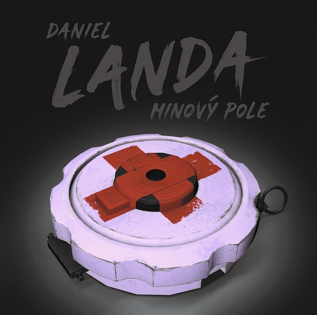 Daniel Landa: Minový pole