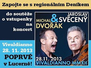 Zapojte se s regionálním Deníkem  do soutěže o vstupenky na koncert Vivaldianno poprvé v Lucerně!