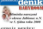 Miminka okresu Jablonec n.N.  25.01.2008 až 01.02.2008