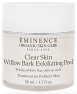 Výživná a posilující maska Clear Skin Willow Bark Exfoliating Peel, Éminence, 50 ml 450 Kč