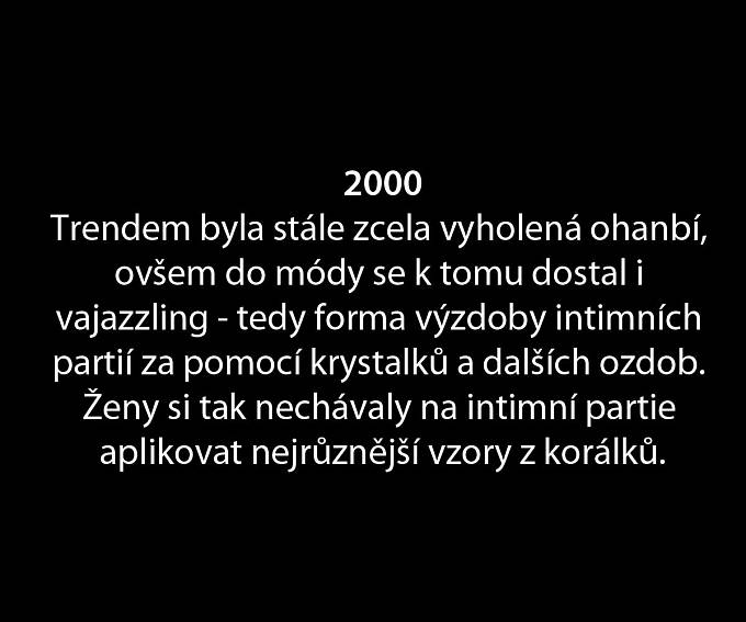 Jak se měnil vzhled pubického ochlupení v průběhu staletí