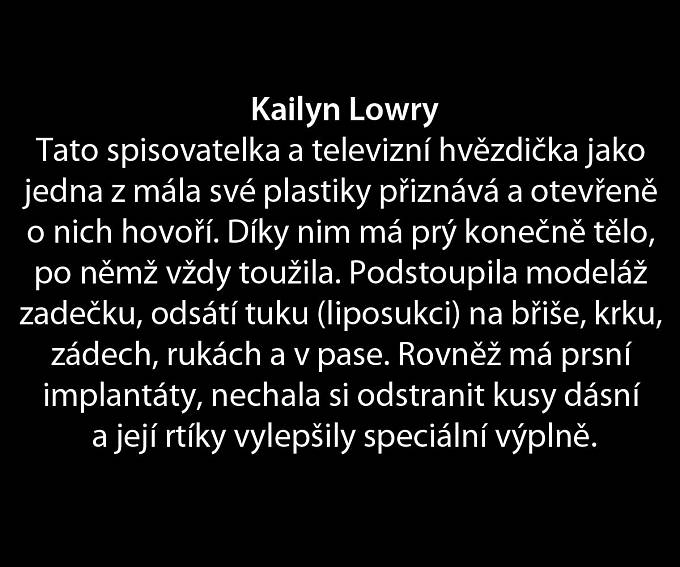 Kam až jsou tyto celebritky ochotné zajít pro slávu?