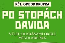 Po stopách Davida v Krupce.