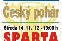 Pozvánka na 4. kolo Českého poháru v basketbalu mezi Jiskrou Domažlice a Spartou Praha, lídrem I. ligy.