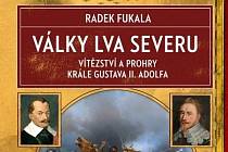 Války lva severu – vítězství a prohry krále Gustava II. Adolfa