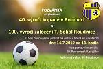 Pozvánka na oslavu 40 let fotbalu a 100 let TJ Sokol Roudnice a Pouťový fotbalový víkend.
