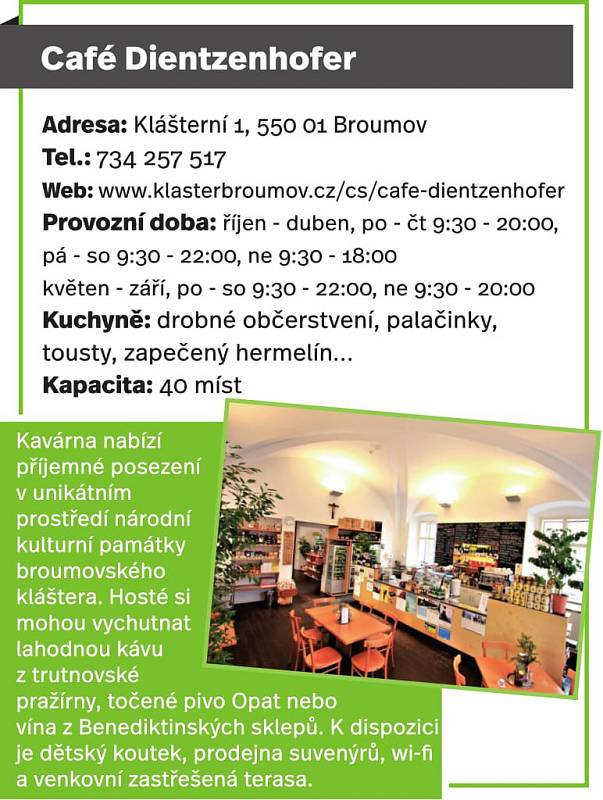 Café Dientzenhofer, Broumov