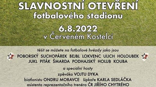 OSOBNOSTI A HVĚZDY. Slavnostní otevření zrekonstruovaného fotbalového stadionu v Červeném Kostelci bude stát za to.