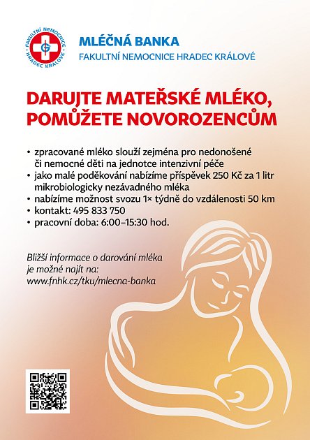 Mléčná banka Fakultní nemocnice Hradec Králové průběžně hledá nové dárkyně mateřského mléka.