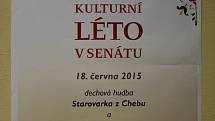 Vystoupení kapely Starovarka z Chebu a Vesnických mažoretek z Nového Kostela se odehrálo ve Valdštejnských zahradách Senátu Parlamentu České republiky.