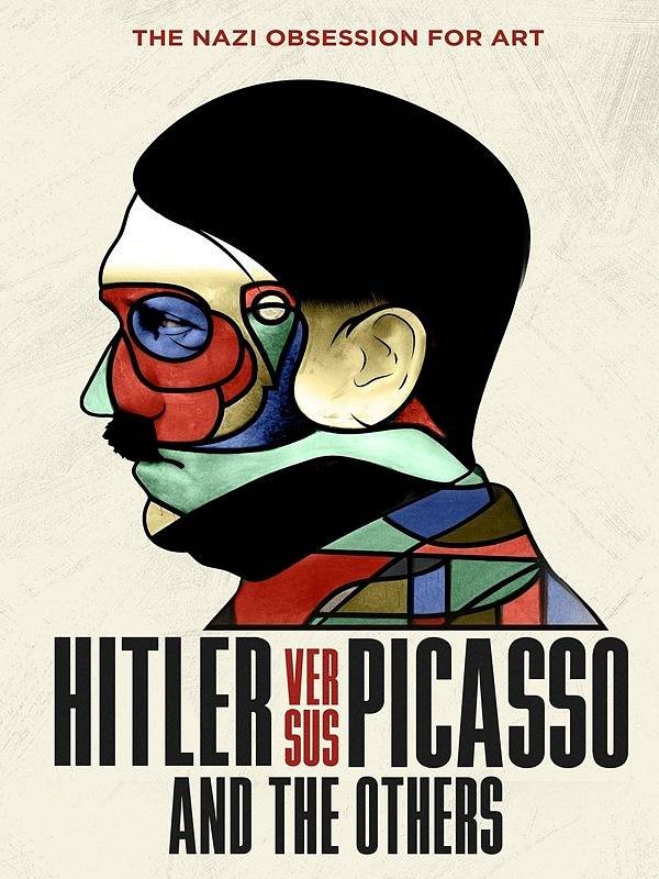 Co stálo za nacistickou obsesí výtvarným uměním a jaké poklady skrývaly tajné sbírky Hitlera a Göringa? To prozradí snímek „Hitler versus Picasso“,