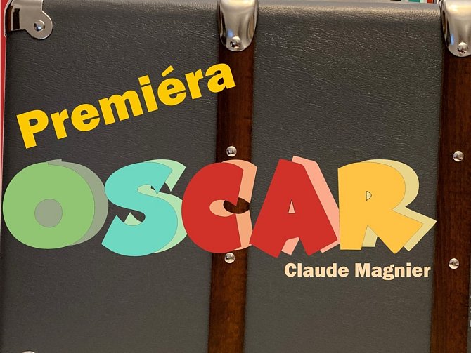 Pozvánka na premiéru francouzské komedie Oskar z pera Claude Magniera v podání benešovského amatérského divadelního souboru Komorní studio Áčko.