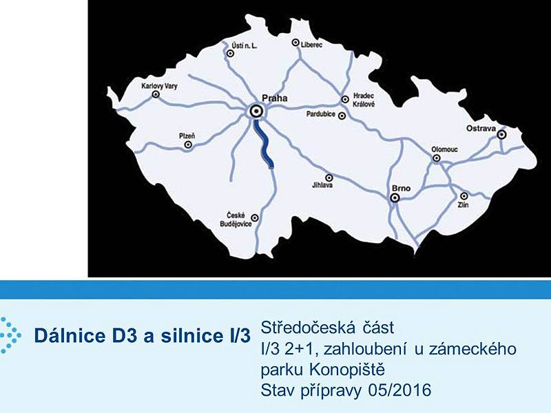 Stav přípravy dálnice D3 a dopňkových staveb na silnici I/3 Mirošovice - Benešov.