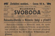 Kladenská Svoboda informovala 5. října 1918 o tom, že Rakousko-Uhersko a Neměcko žádají o příměří a přiznávají se ku 14 bodům Wilsonova programu.