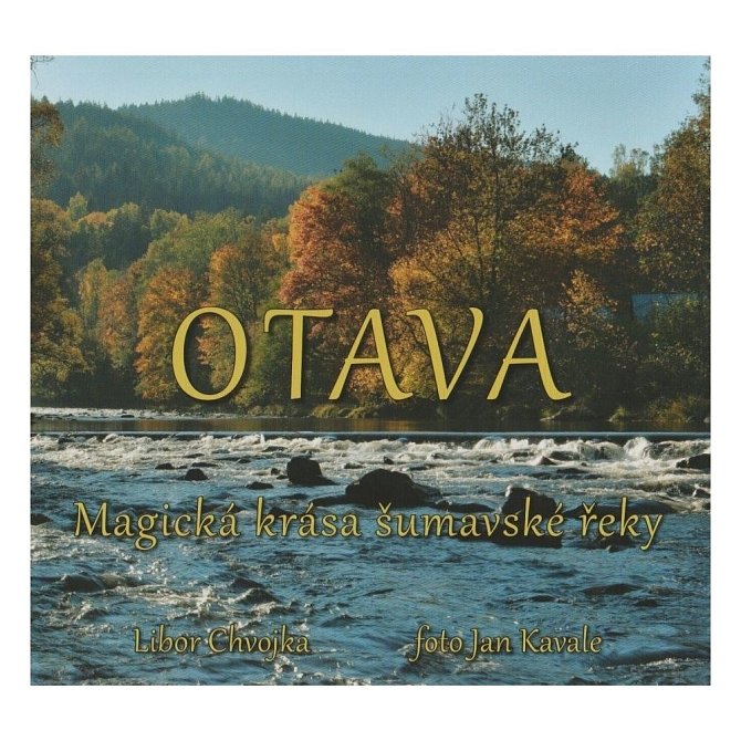 Otava - Magická krása šumavské řeky.