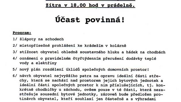 Tyto letáky s připíchnutým sloganem jednoho peněžního ústavu našli na nástěnce obyvatelé hned několika panelových domů v Kolíně. Že se zřejmě jedná o dobře promyšlený reklamní tah, bohužel kdekdo poznal až na „druhý“ pohled.