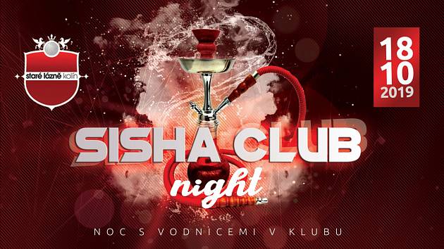 Sisha Club Night